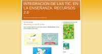 INTEGRACIÓN DE LAS TIC. EN LA ENSEÑANZA. RECURSOS 2.0
